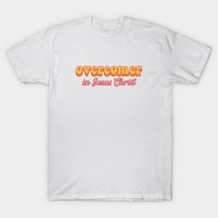 Overcomer In Jesus Christ - Christian Retro Vintage Aesthetic T-Shirt